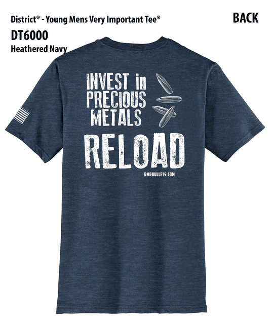 T-Shirt: Invest In Precious Metals, Reload - Unisex